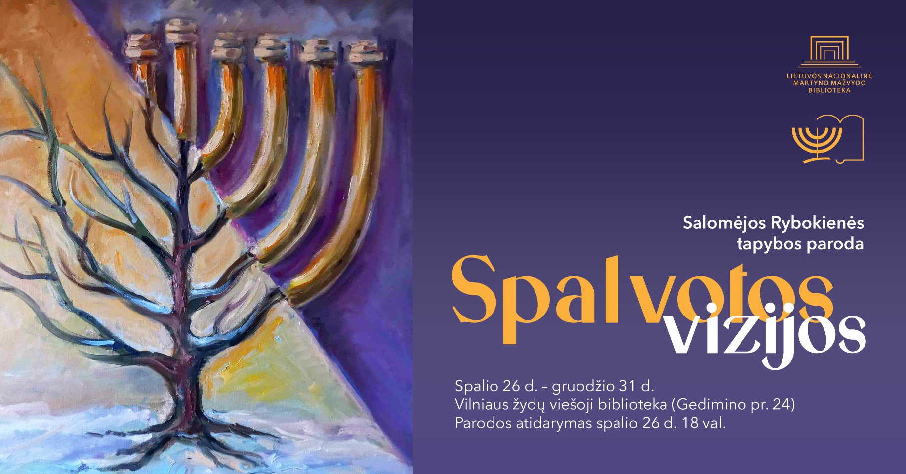 SPALIO 26 d.: Salomėjos Rybokienės parodos „Spalvotos vizijos“ atidarymas