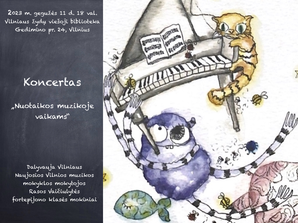 GEGUŽĖS 11 d.: Koncertas „Nuotaikos muzikoje vaikams“