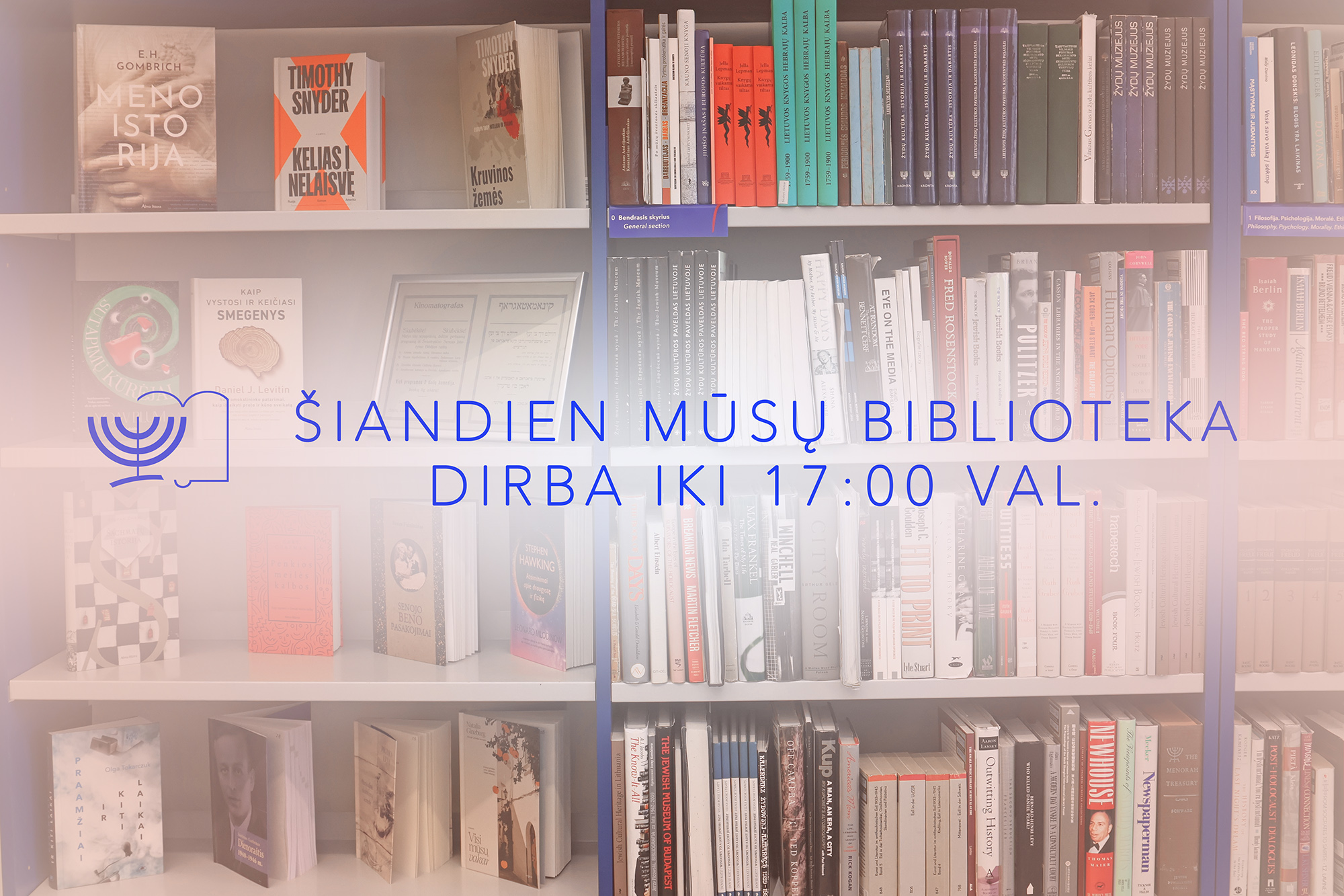 Birželio 23 d., Vilniaus žydų viešoji biblioteka dirba iki 17:00 val.